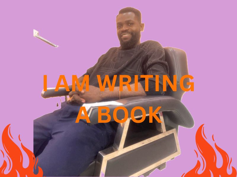 I AM WRITING A BOOK